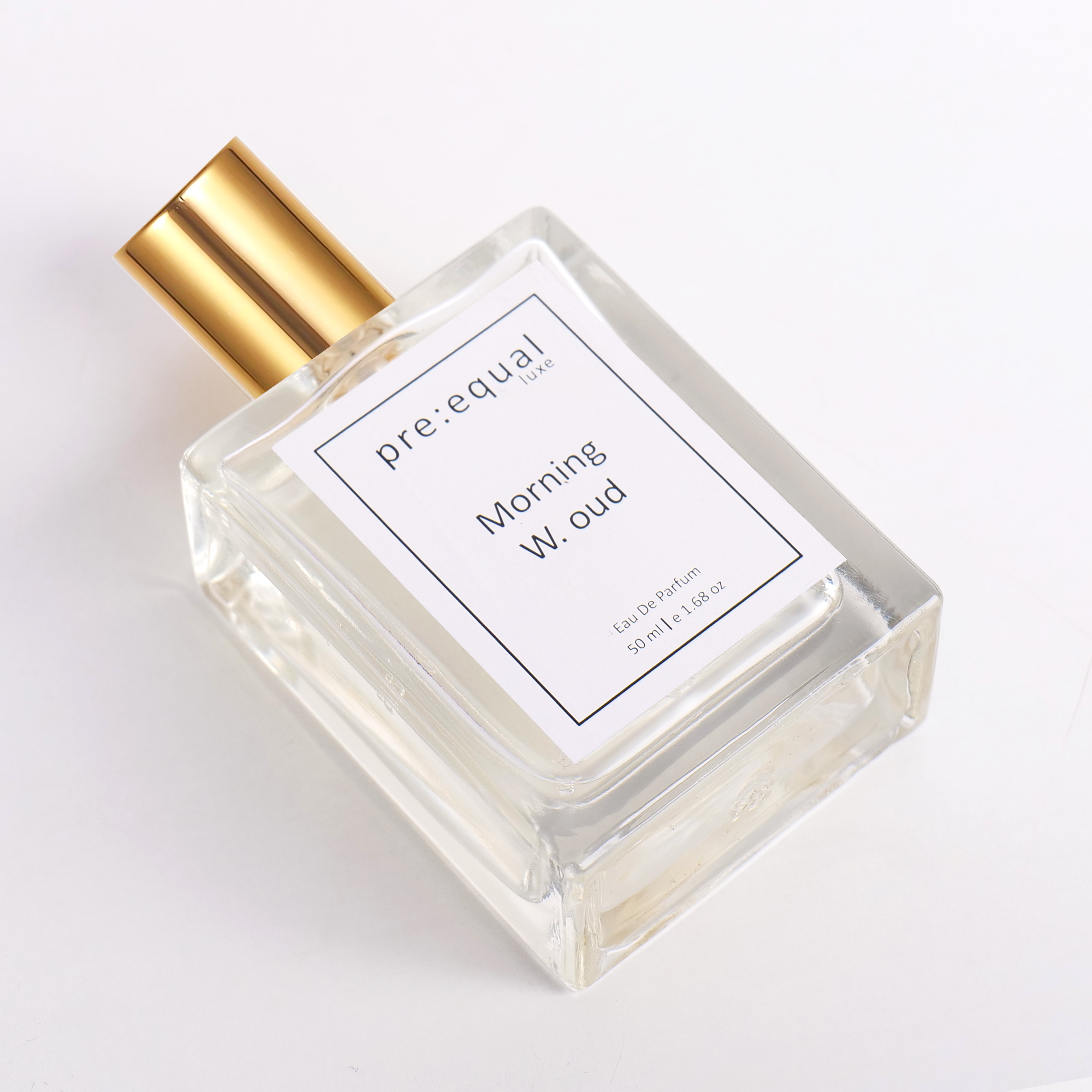 Pre:equal luxe Morning W.oud